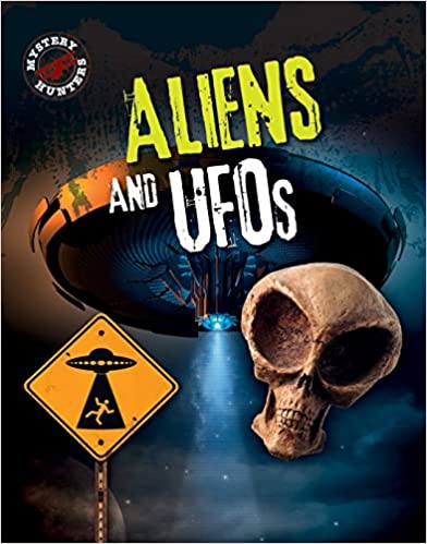 Mystery Hunters: Aliens