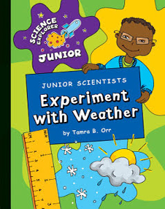 Junior Scientists: Experiment With Weather