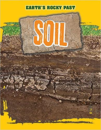 Earth's Rocky Past: Soil