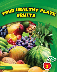 Your Healthy Plate: Fruits