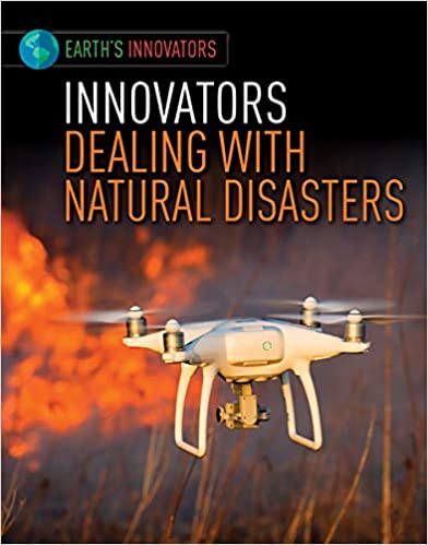 Earth's Innovators: NaturalDisasters