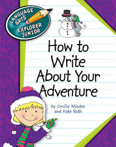 How To Write About Your Adventure