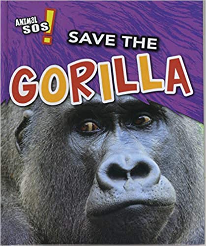 Animals SOS: Save the Gorilla