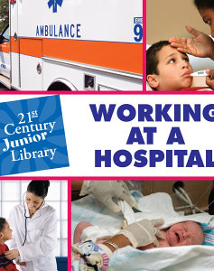 Working At A Hospital