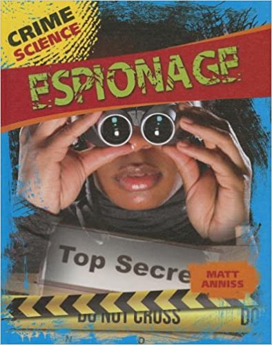 Crime Science: Espionage