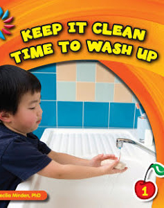 Keep It Clean: Time To Wash Up