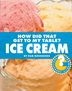 How Did That Get To My Table Ice Cream