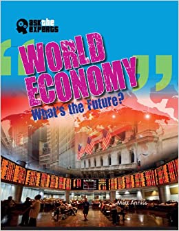 Ask the Experts: World Economy