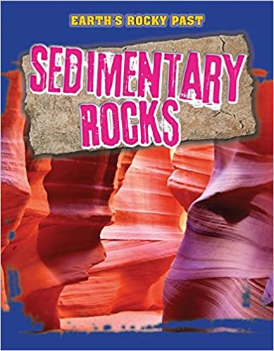 Earth's Rocky Past: Sedimentary