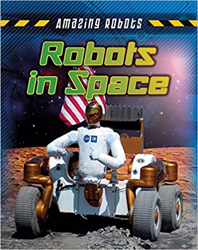 Amazing Robots: Space
