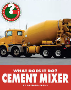 What Does It Do Cement Mixer